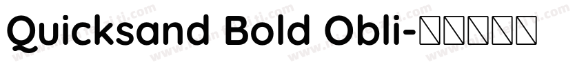 Quicksand Bold Obli字体转换